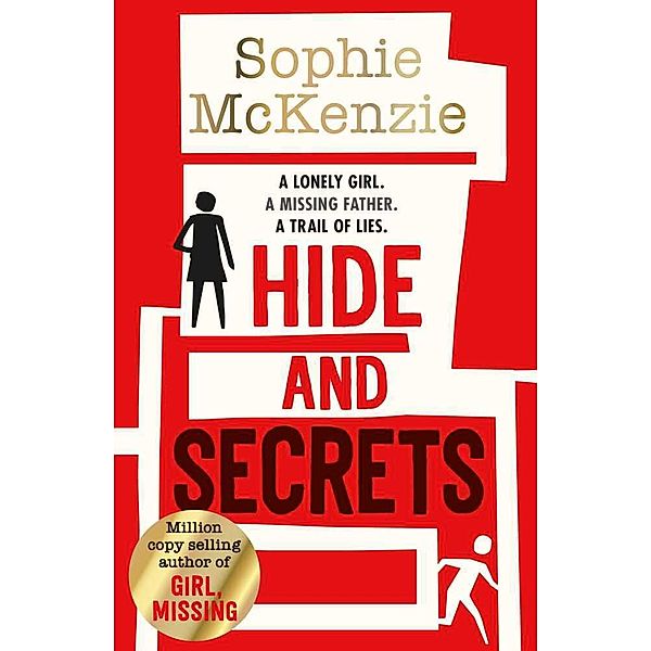 Hide and Secrets, Sophie McKenzie