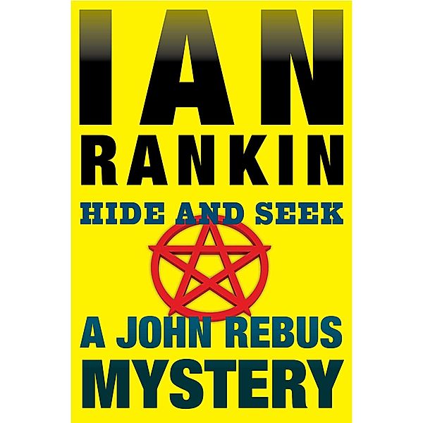 Hide and Seek, Ian Rankin