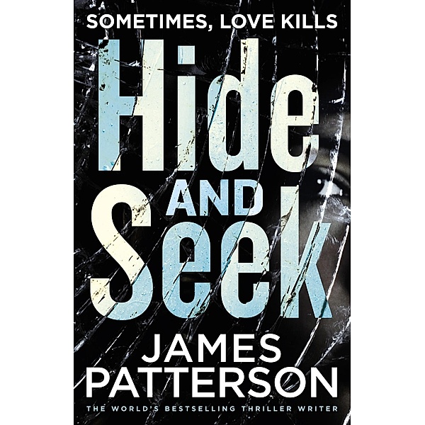 Hide and Seek, James Patterson