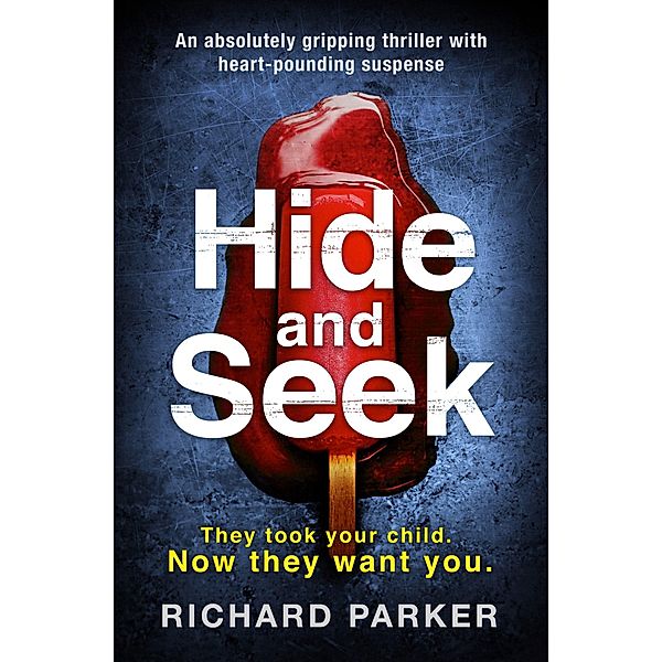 Hide and Seek, Richard Parker