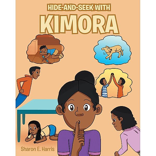 Hide and Seek with Kimora, Sharon E. Harris