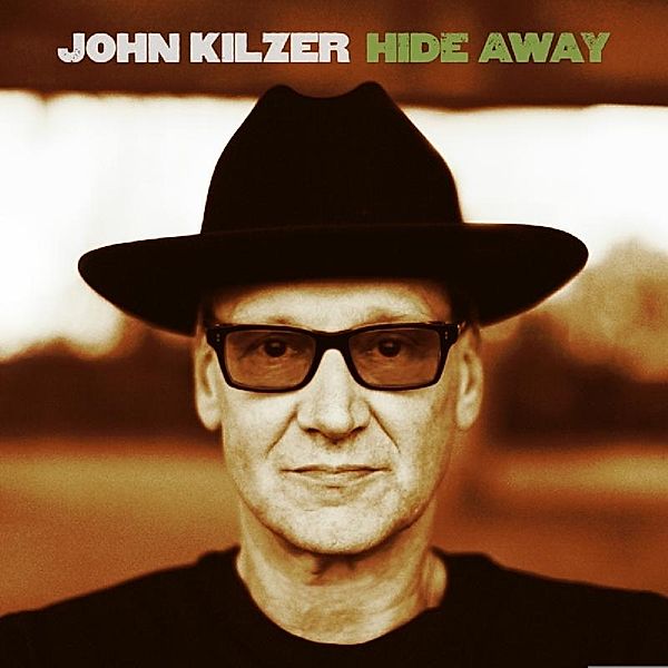 Hide Away, John Kilzer