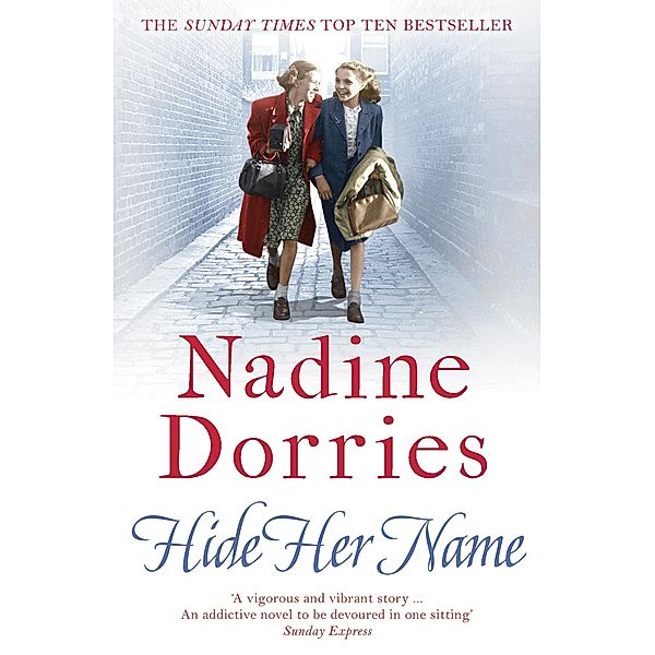 Hide Her Name, Nadine Dorries