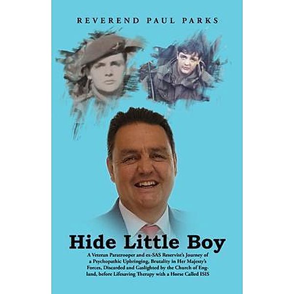 Hide Little Boy, Paul Parks