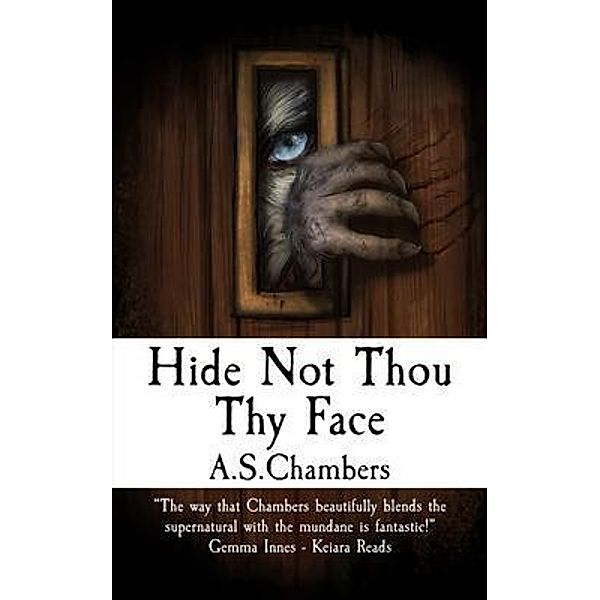 Hide Not Thou Thy Face, A. S. Chambers
