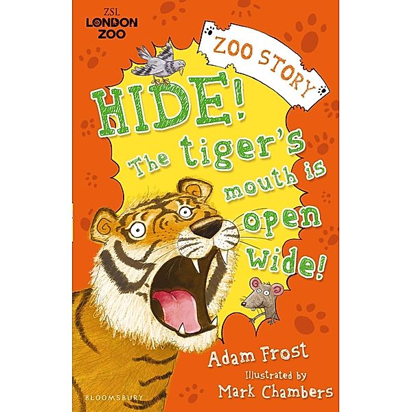 Hide! The Tigers Mouth is Open Wide!, Adam Frost