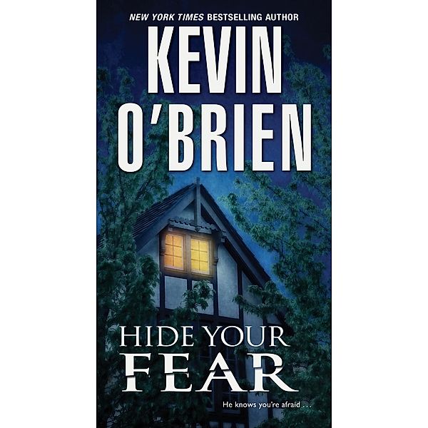 Hide Your Fear, Kevin O'Brien