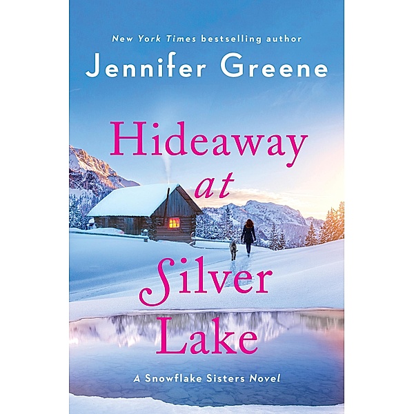 Hideaway at Silver Lake, Jennifer Greene