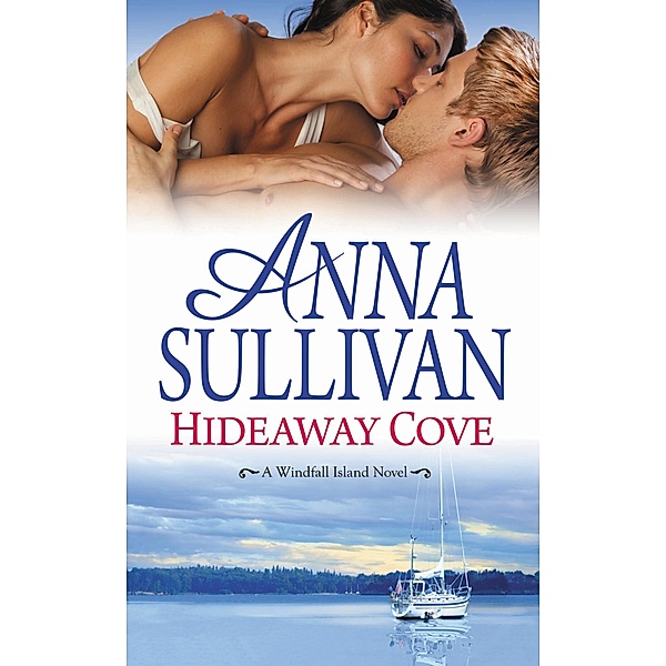 Hideaway Cove / Windfall Island Bd.2, Anna Sullivan