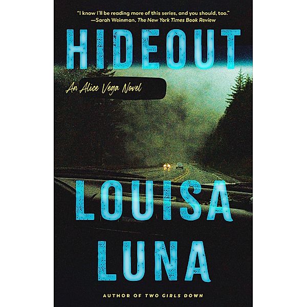 Hideout / An Alice Vega Novel Bd.3, Louisa Luna
