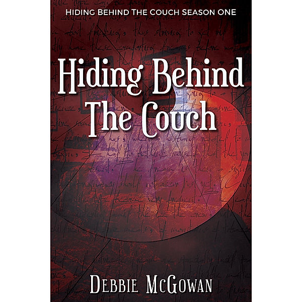 Hiding Behind The Couch: Hiding Behind The Couch, Debbie McGowan