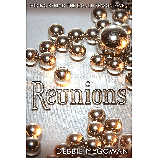 Hiding Behind The Couch: Reunions, Debbie McGowan