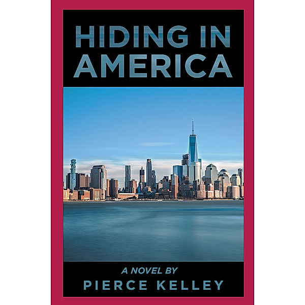 Hiding in America, Pierce Kelley