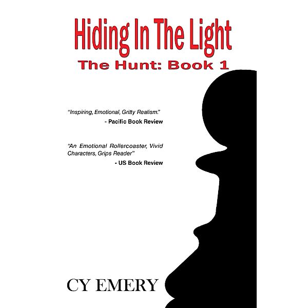 Hiding in the Light, Cy Emery