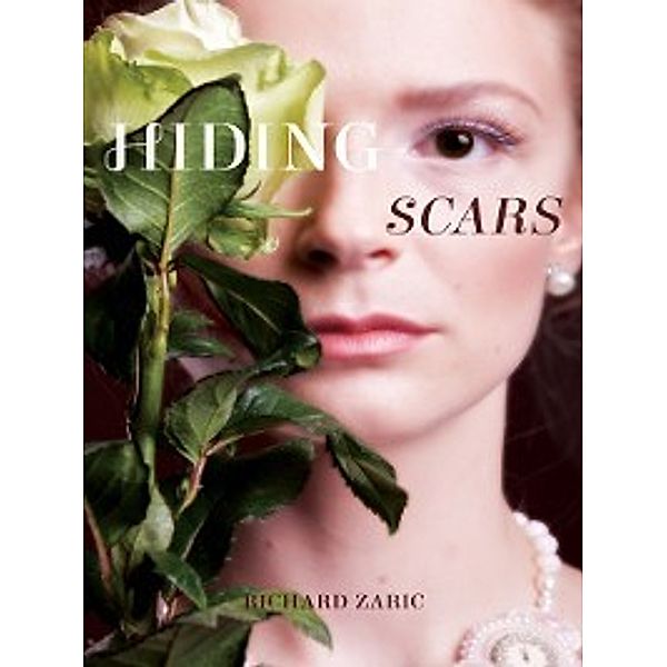 Hiding Scars, Richard Zaric