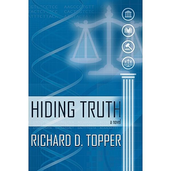 Hiding Truth, Richard Topper