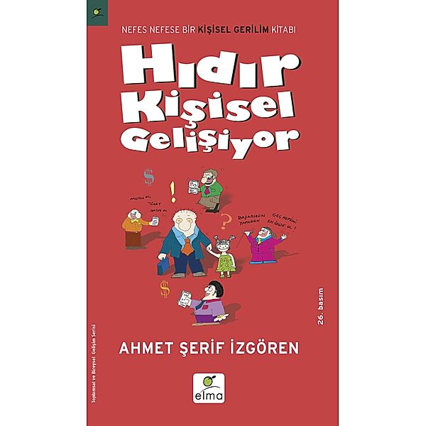 HIDIR KISISEL GELISIYOR, Ahmet Serif Izgören