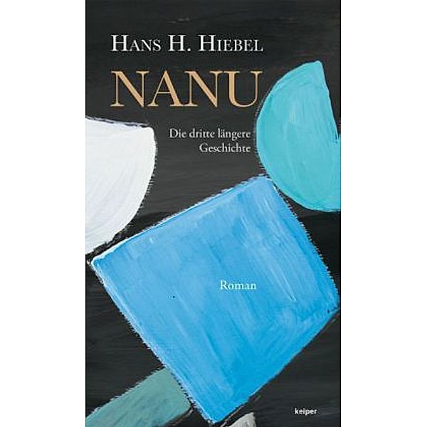 Hiebel, H: NANU, Hans Helmut Hiebel