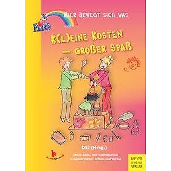 Hier bewegt sich was: K(l)eine Kosten - großer Spaß