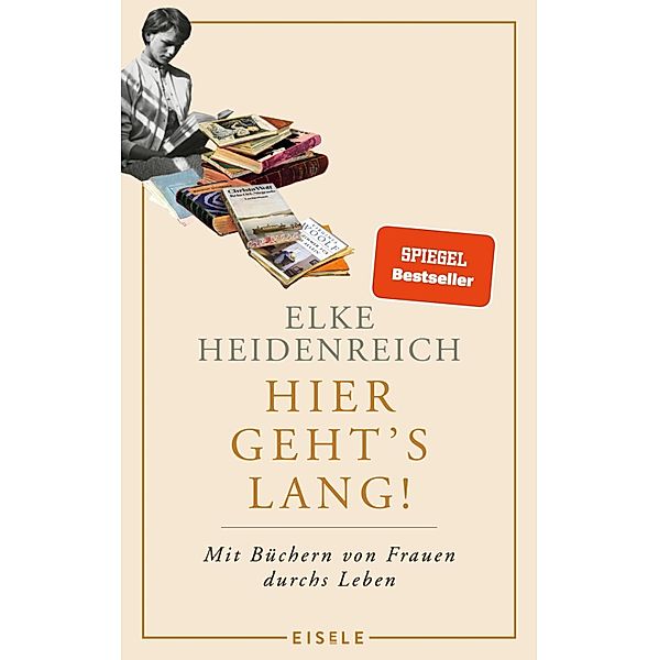 Hier geht's lang!, Elke Heidenreich