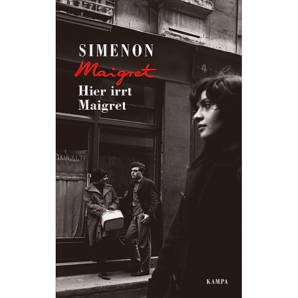 Hier irrt Maigret / Kommissar Maigret Bd.43, Georges Simenon