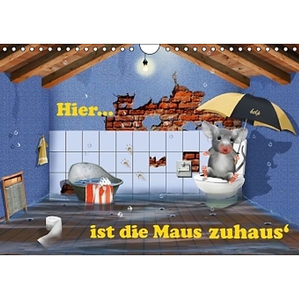 Hier ist die Maus zuhaus' (Wandkalender 2015 DIN A4 quer), Monika Jüngling alias Mausopardia