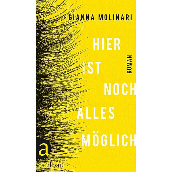 Hier ist noch alles möglich, Gianna Molinari