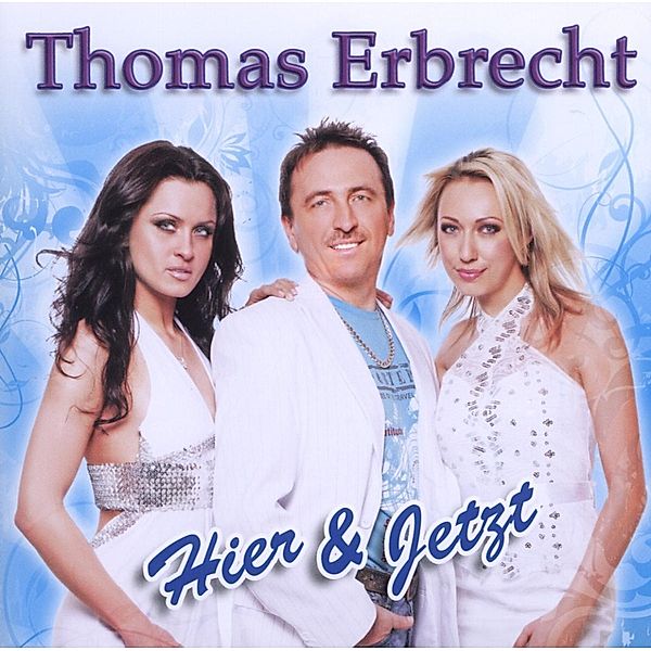 Hier & Jetzt, Thomas Erbrecht