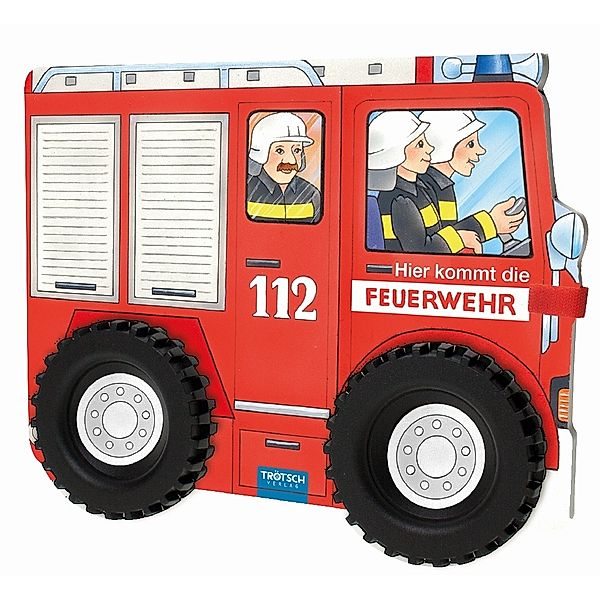 Hier kommt die Feuerwehr, m. Rädern