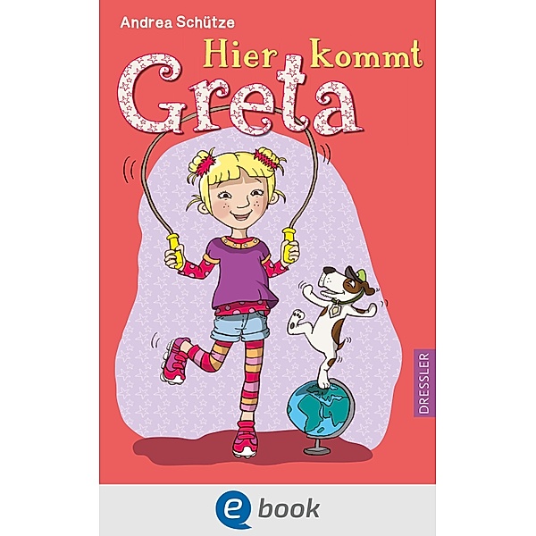 Hier kommt Greta / Greta Bd.1, Andrea Schütze