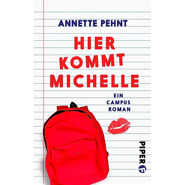 Hier kommt Michelle / Piper Gefühlvoll, Annette Pehnt