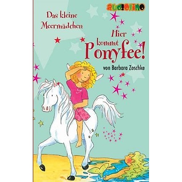 Hier kommt Ponyfee!, Cassetten: Hier kommt Ponyfee (10), 1 Cassette, Barbara Zoschke