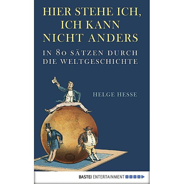 Hier stehe ich, ich kann nicht anders, Helge Hesse