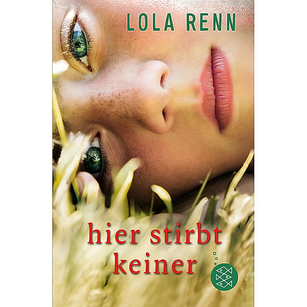 Hier stirbt keiner, Lola Renn