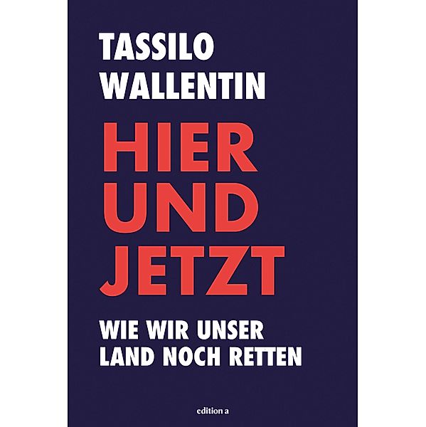 Hier und jetzt, Tassilo Wallentin