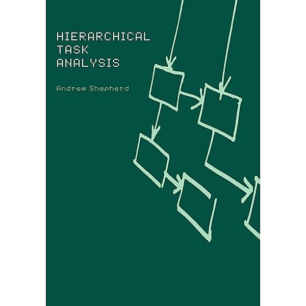 Hierarchial Task Analysis, Andrew Shepherd