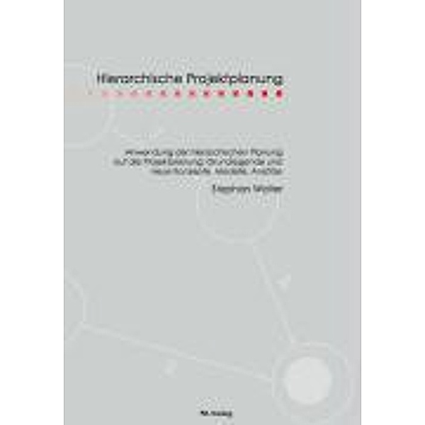 Hierarchische Projektplanung, Stephan Wolter