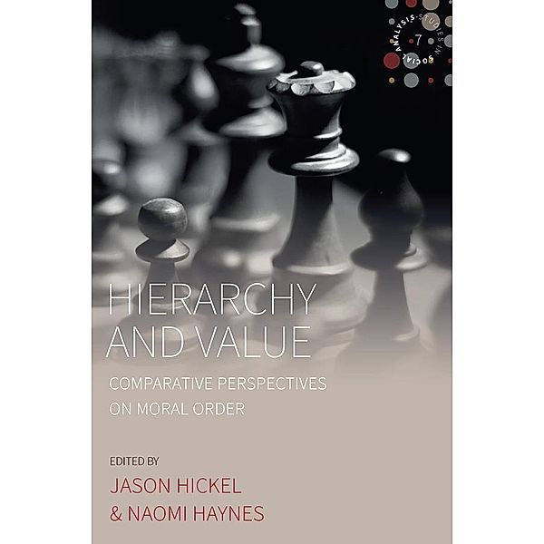 Hierarchy and Value / Studies in Social Analysis Bd.7
