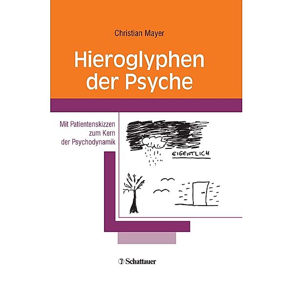 Hieroglyphen der Psyche, Christian Mayer