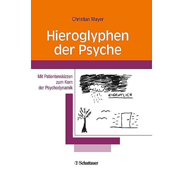 Hieroglyphen der Psyche, Christian Mayer