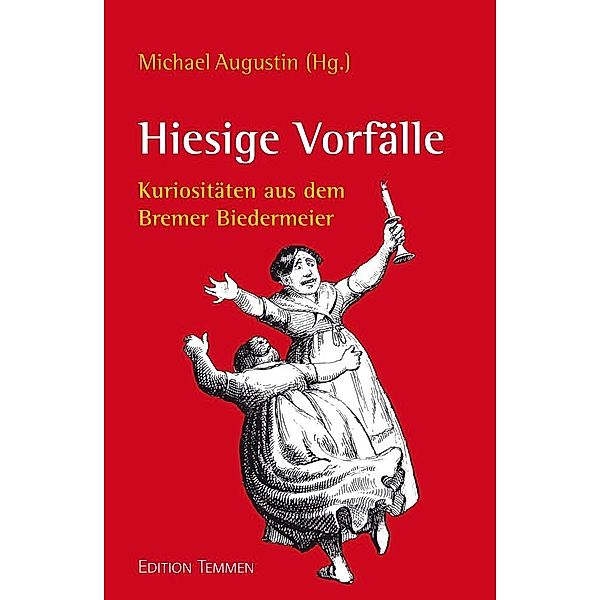 Hiesige Vorfälle