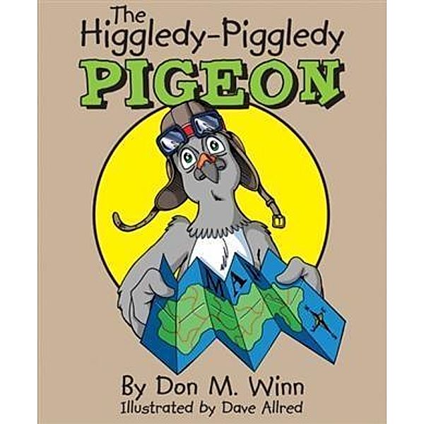 Higgledy-Piggledy Pigeon, Don M. Winn