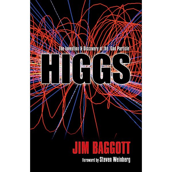 Higgs, Jim Baggott