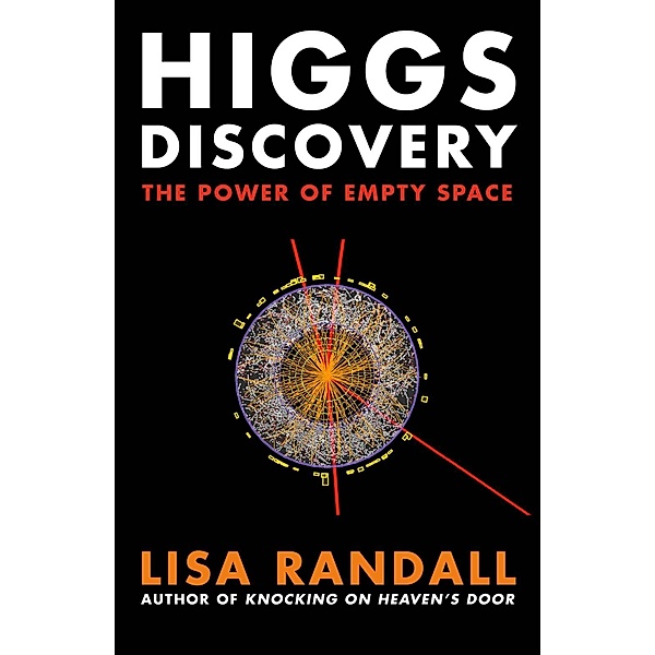 Higgs Discovery, Lisa Randall