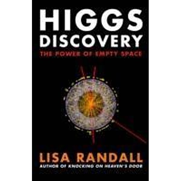 Higgs Discovery, Lisa Randall