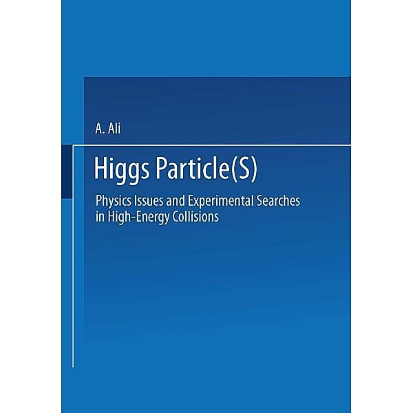 Higgs Particle(s) / Ettore Majorana International Science Series Bd.50