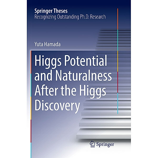 Higgs Potential and Naturalness After the Higgs Discovery, Yuta Hamada