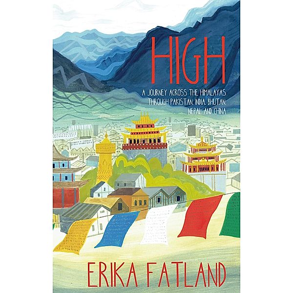 High, Erika Fatland