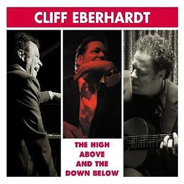 High Above And Down Below, Cliff Eberhardt