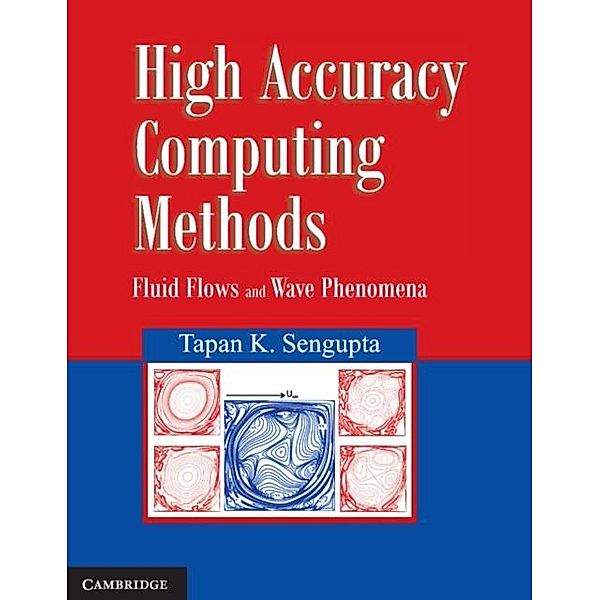 High Accuracy Computing Methods, Tapan Sengupta